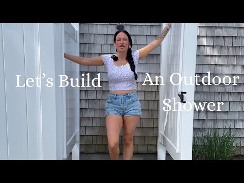 Care to Join Me? Outdoor Shower Build in My Backyard