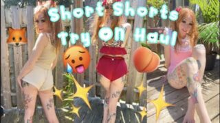 Do You like Short Shorts? (Try On Haul)