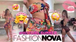 HOT GIRL SUMMER FASHION NOVA TRY ON HAUL!