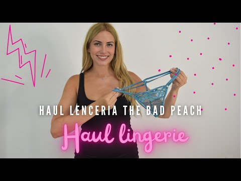 Lenceria The Bad Peach Haul
