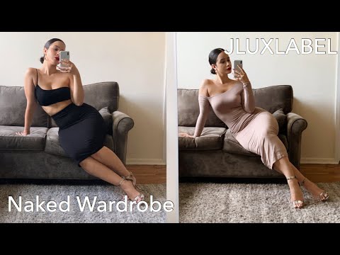 MY NAKED WARDROBE & JLUXLABEL COLLECTION | REVIEWING KYLIE JENNER & JLO'S FAVORITE BRAND